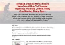 Revealed: Disabled Marine Shows Men Over 40 How To Eliminate Weakness And Build Combat Ready Conditioning At Any Age… Revealed: Disabled Marine Shows Men Over 40 How To Eliminate Weakness And Build Combat Ready Conditioning At Any Age…