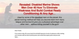 Revealed: Disabled Marine Shows Men Over 40 How To Eliminate Weakness And Build Combat Ready Conditioning At Any Age… Revealed: Disabled Marine Shows Men Over 40 How To Eliminate Weakness And Build Combat Ready Conditioning At Any Age…