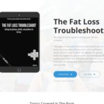 The Fat Loss Troubleshoot – Best Selling Fat Loss Product! The Fat Loss Troubleshoot - Best Selling Fat Loss Product!