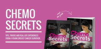 Chemo Secrets – Tips & Tricks from a Young Breast Cancer Survivor Chemo Secrets - Tips & Tricks from a Young Breast Cancer Survivor